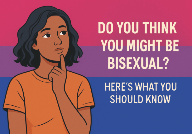 Do You Think You Might Be Bisexual? Here’s What You Should Know